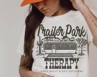 Western DTF TRANSFER Trailer Park Therapy | Ready To Press | Direct To Film | Cold Peel Transfer 10123