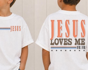 Jesus Kids Boy Shirt Jesus Loves Me (Front and Back) DTF TRANSFER Ready To Press | Direct To Film | Cold Peel Transfer 10061