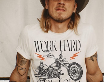 Western DTF TRANSFER Biker Work Hard Stay Loud | Ready To Press | Direct To Film | Cold Peel Transfer 10129