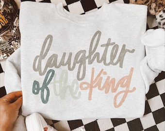 Daughter Of The King DTF TRANSFER Direct To Film Ready To Press Cold Peel 8662