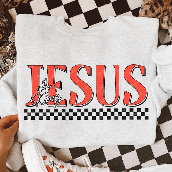 Jesus Is King DTF TRANSFER | Direct To Film | Cold Peel Transfer 8154