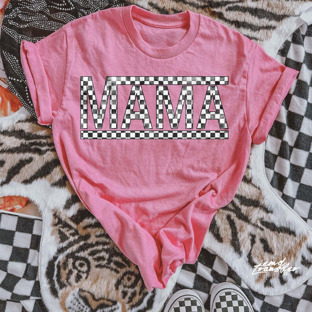 Mama Checkered DTF TRANSFER Ready to Press Direct to Film Cold Peel ...