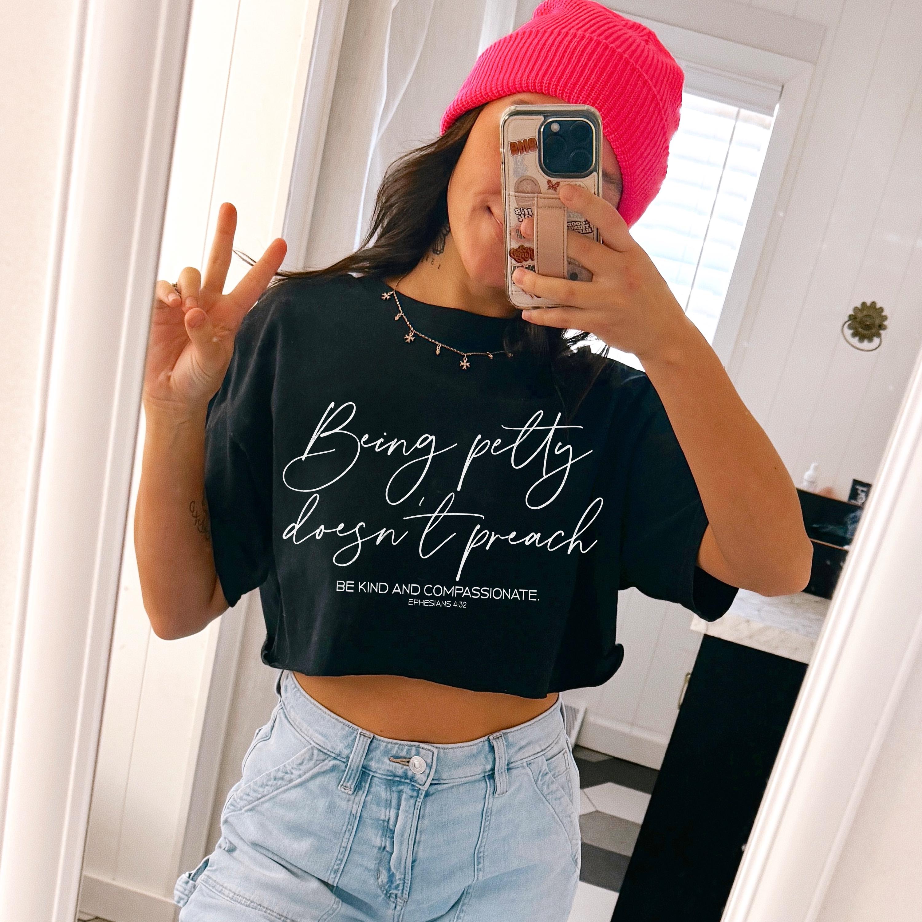 Being Petty Doesn’t Preach DTF TRANSFER 9486 (White)