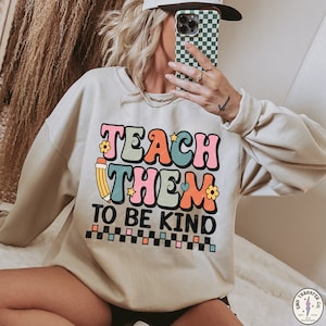 Teacher DTF Transfer | Teach Them To Be Kind DTF Transfer Ready To Press | Direct To Film | Cold Peel Transfer 5051