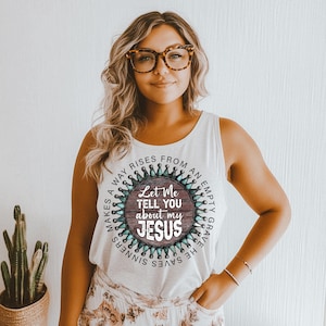 Let Me Tell You About My Jesus DTF Transfer Ready To Press | Direct To Film | Cold Peel Transfer 1654