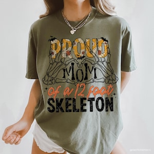 Halloween Proud Mom Of A 12 Foot Skeleton DTF TRANSFER | Ready To Press | Direct To Film | Cold Peel Transfer 4594