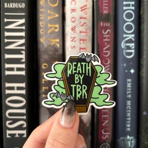 Death By TBR | TBR Coffin | Bookish Spooky Sticker | BookTok | TBR Kindle Sticker |  Cute Kindle Stickers