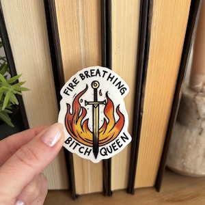 Fire Breathing Bitch Queen Sticker | “Throne of Glass Kindle Sticker | Fantasy Kindle Sticker | Aelin Bookish Kindle Decal | Booktok