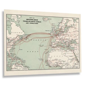 May include: A vintage map showing Western Union Trans-Atlantic Cables and Connections. The map is in shades of green, brown, and red, with lines connecting North America to Europe and Africa. The map includes text labels for various locations, including Canada, United States, Spain, France, Germany, and Egypt.