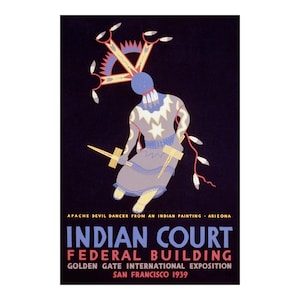 May include: Poster featuring an illustration of an Apache Devil Dancer in a stylized pose, holding a cross-shaped object and a hammer. The dancer is depicted in shades of gray, blue, and yellow against a dark background. Text at the bottom reads "INDIAN COURT FEDERAL BUILDING" and other details.