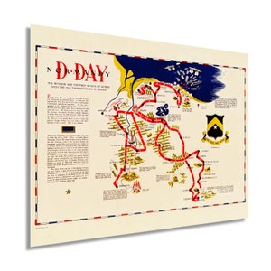 May include: A vintage map depicting the D-Day invasion of Normandy, France. The map shows the landing zones, troop movements, and key locations during the first five days of the invasion. The map is in red, white, and blue colors with a yellow star and text that reads "N-D-DAY" and "The Invasion and the First Five Days of Action with the 741st Tank Battalion in France."