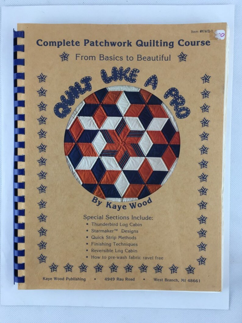 Patchwork Quilting Course Basics Quilt Like A Pro Book 1983
