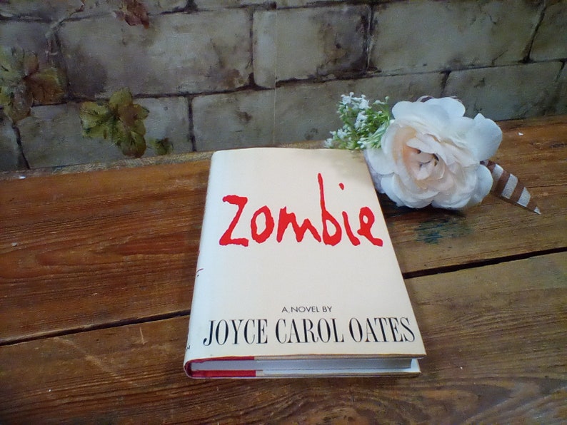 Zombie by Joyce Carol Oates Zombie by Joyce Carol Oates