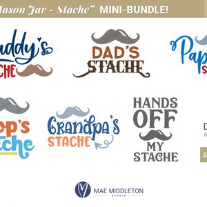 以下が含まれることがあります： 「Daddy's Stache」、「Dad's Stache」、「Papa's Stache」、「Pop's Stache」、「Grandpa's Stache」、「Hands Off My Stache」など、さまざまな口ひげとテキストの組み合わせを特徴とする6つのデジタルデザインのセット。これらのデザインは、メイソンジャーのプロジェクトで使用することを目的としています。