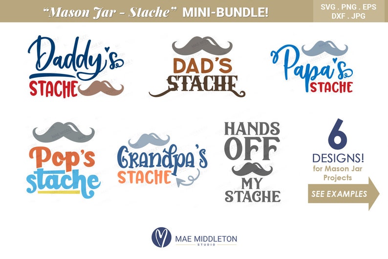 以下が含まれることがあります： 「Daddy's Stache」、「Dad's Stache」、「Papa's Stache」、「Pop's Stache」、「Grandpa's Stache」、「Hands Off My Stache」など、さまざまな口ひげとテキストの組み合わせを特徴とする6つのデジタルデザインのセット。これらのデザインは、メイソンジャーのプロジェクトで使用することを目的としています。