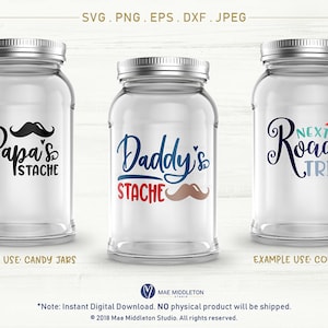 Mason Jar Designs Bundle! Grandpa's Stache, Daddy's Stache, Bless You ...