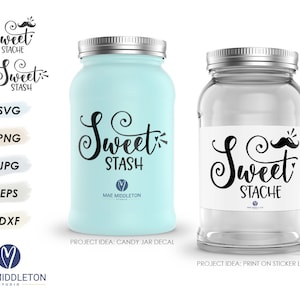 May include: A digital design for a candy jar decal featuring the text "Sweet Stash" with a small moustache graphic. The design is shown on a light blue jar and a clear glass jar with a white label.