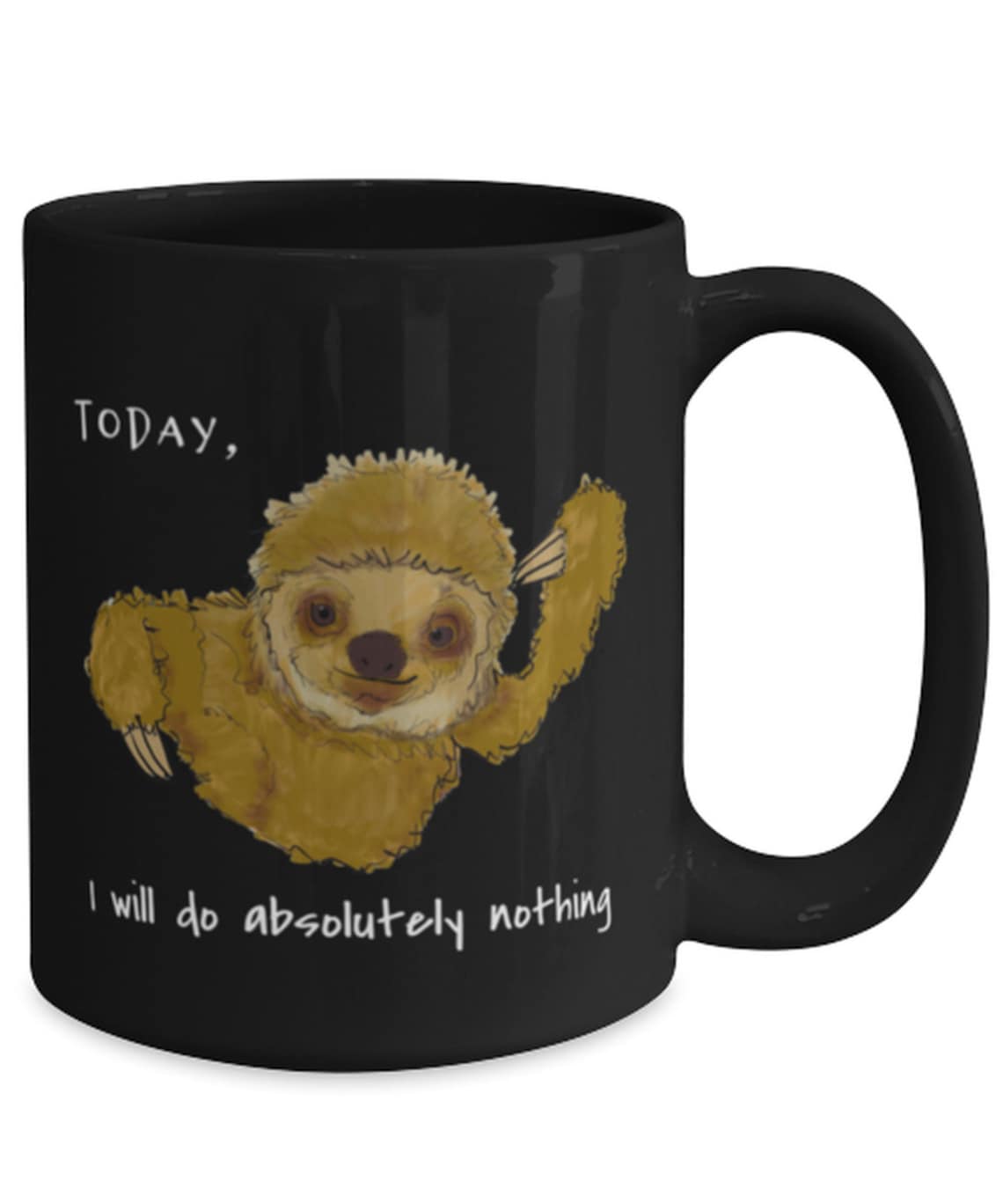 Be A Lazy Sloth Coffee Mug Cute Sloth Mug Today Do Etsy