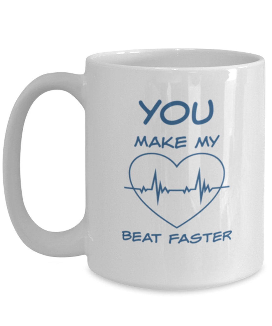 You Make My Heart Beat Faster Romantic gift gift for her Etsy