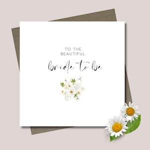 Bride to be card & envelope. Bridal shower. Kitchen Tea. Hens card. Daisy white floral. Minimal. Script font. 12.5cm square card.