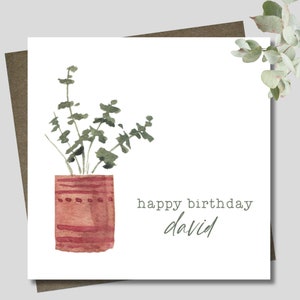 Personalised plant birthday card. Square 12.5cm card and envelope. Customised pot plant card.  Leafy indoor plant. Native. Garden. Eucalypt.