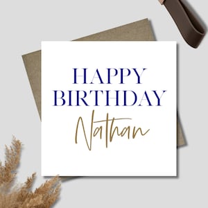 Personalised birthday card & envelope. 12.5cm card. Customised. Happy Birthday. Male birthday. Female birthday. Navy blue and gold.