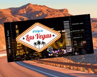 May include: A VIP boarding pass with a Las Vegas theme. The pass features the iconic Las Vegas sign with the text "A trip to Las Vegas" and a night view of the city. The background shows a road and mountains.