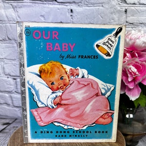 Vintage 1954 Ding Dong School Book, “Our Baby”