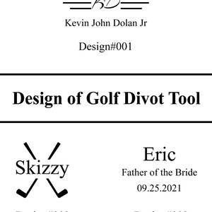 May include: A black and white illustration of a golf club with the text "Skizzy" underneath. The text "Design#002" is below the illustration. The text "Design of Golf Divot Tool" is above the illustration.
