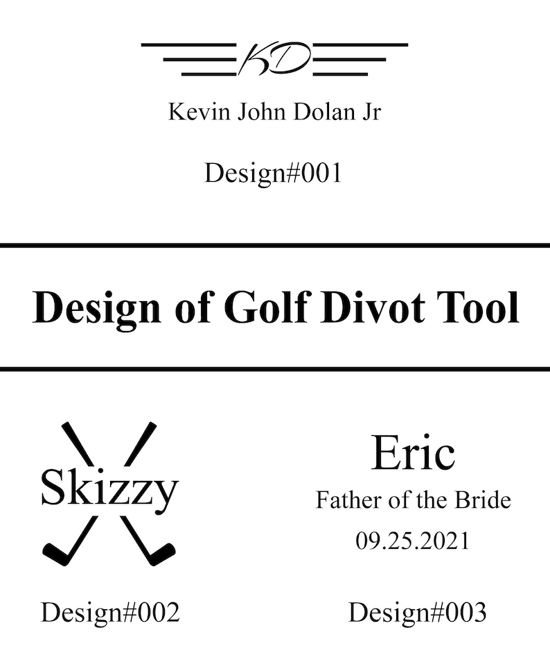 May include: A black and white illustration of a golf club with the text "Skizzy" underneath. The text "Design#002" is below the illustration. The text "Design of Golf Divot Tool" is above the illustration.