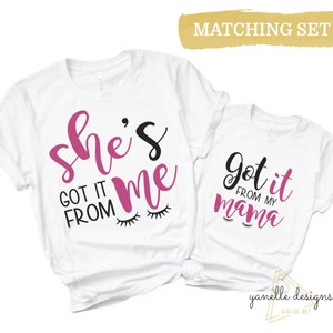 Got It From My Mama & She Got It From Me SVG, mommy and me svg, mom shirt svg, mom quote svg, mothers day svg, mama svg, Cricut cut file