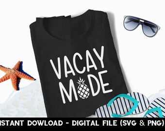 Vacay Mode SVG, Spring Break T-Shirt Design (Digital Download)