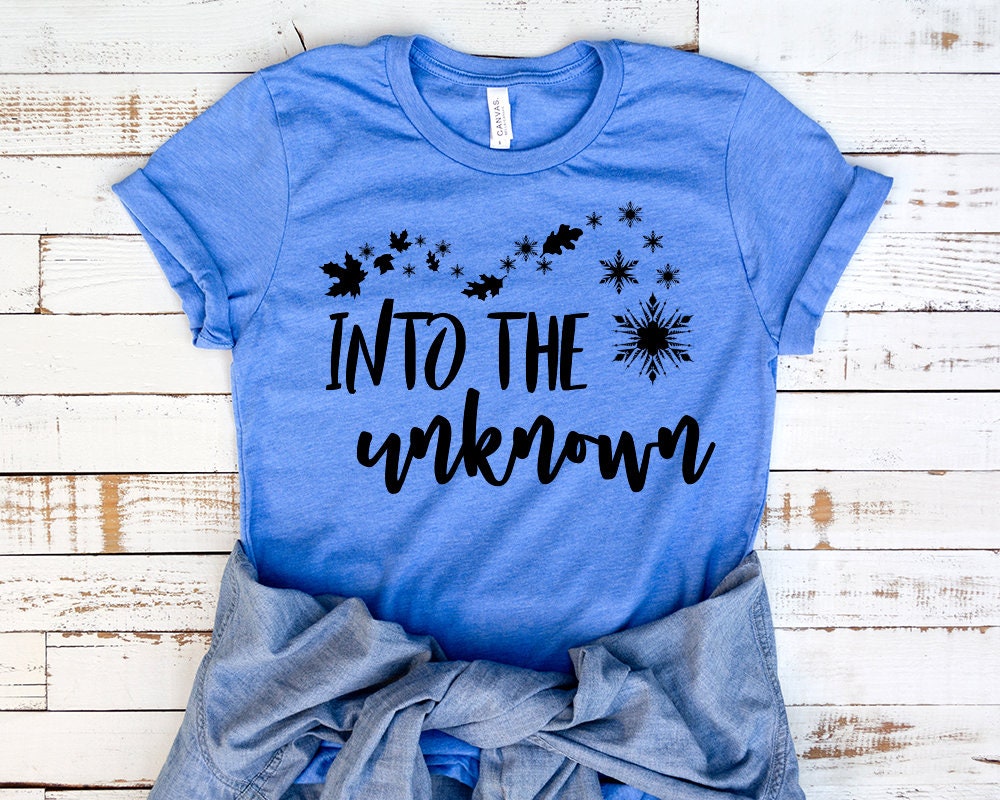 Into the unknown shirt, Frozen 2 shirt for women, Frozen birthday shi…