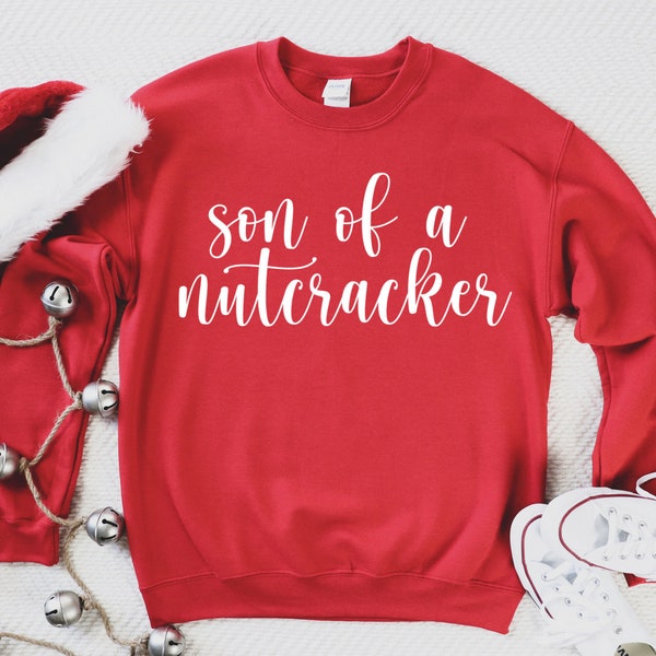 Son of a Nutcracker Crew Neck Sweatshirt