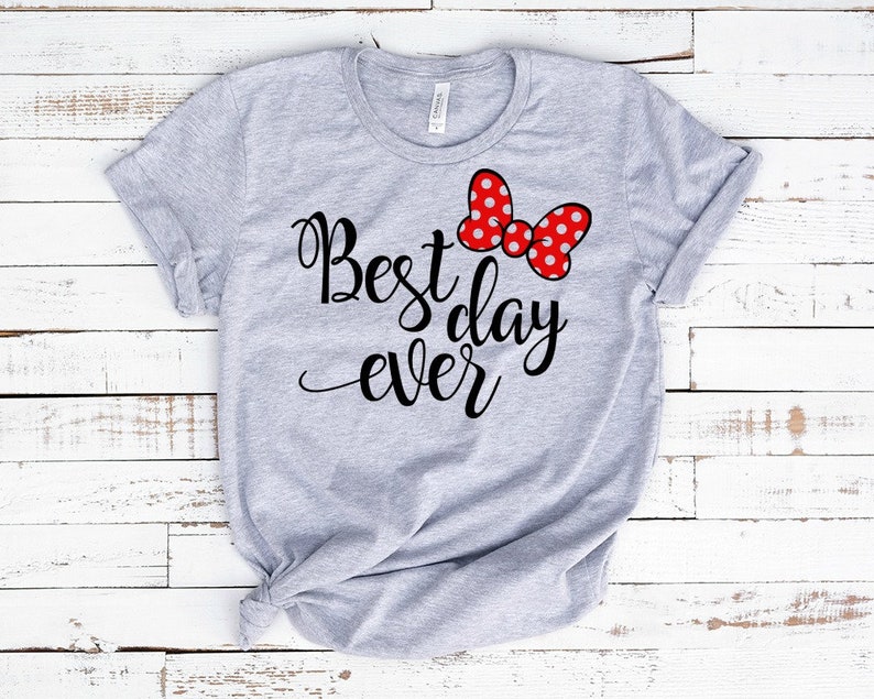 Disney Shirt Women's Disney Shirt Best Day Ever Shirt Etsy