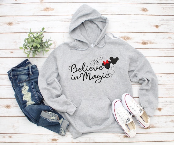 Believe in Magic Hoodie Sweatshirt Disney Sweatshirt Disney