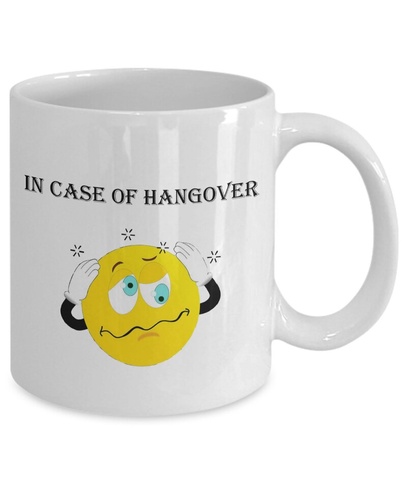 Funny hangover coffee mug In case of hangover 11 oz coffee Etsy