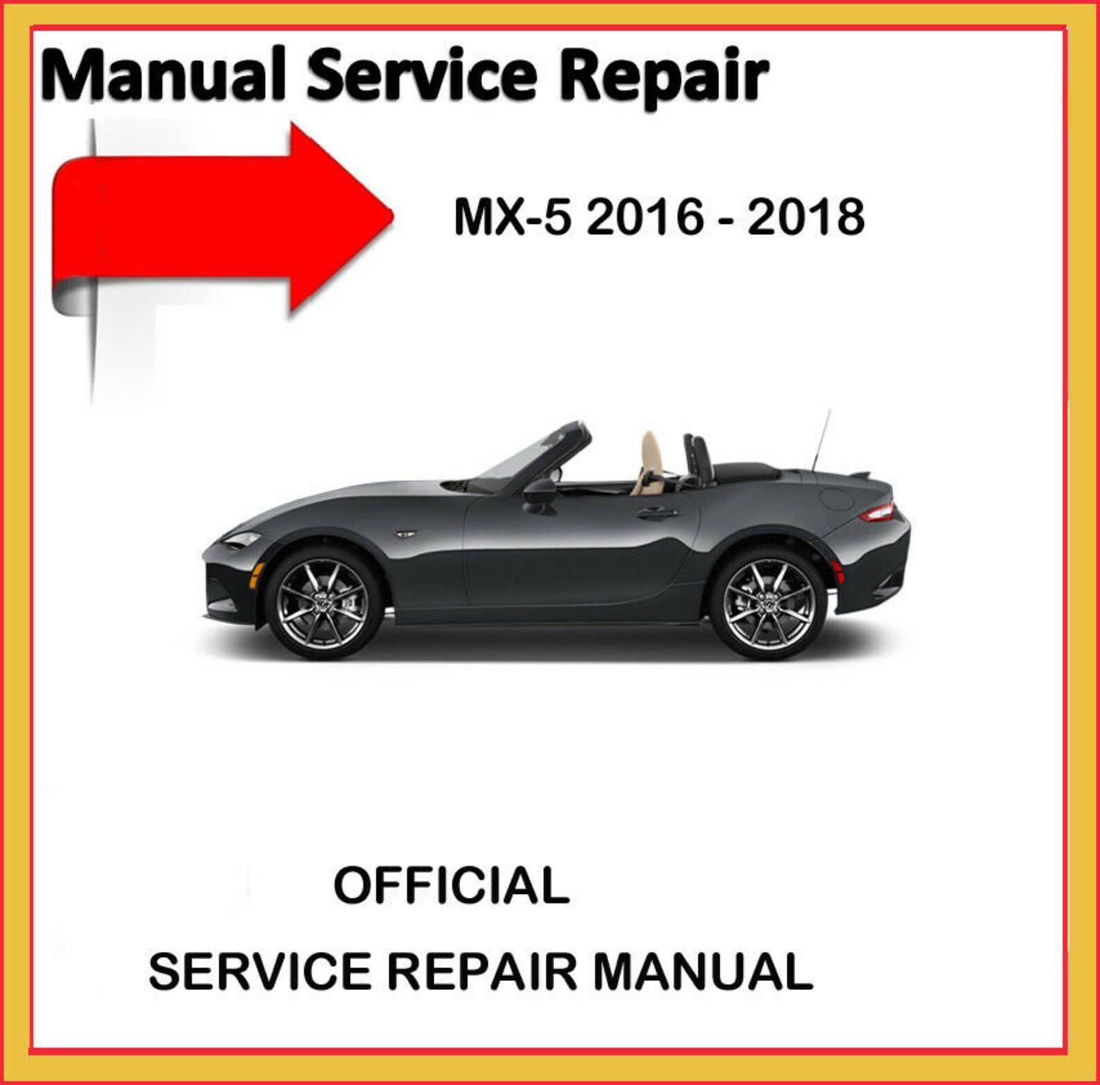 Mazda mx5 2016 2017 2018 service repair manual mx5 Etsy