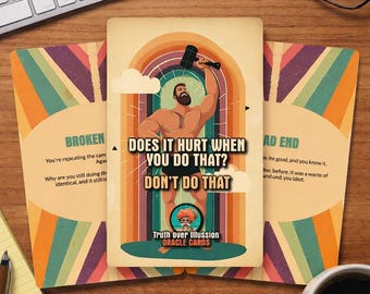 Does it hurt when you do that? Don't do that - 22 Oracle Cards