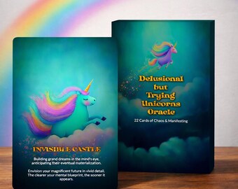 Delusional but Trying Unicorns Oracle - 22 Cards of Hope, Denial & Manifesting Anyway