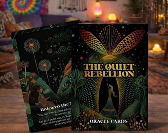 The Quiet Rebellion – An Empowered Change Oracle Deck – 22 Oracle Cards – Break Free Without Breaking Down