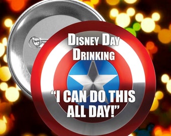 I Can Do This All Day - Day Drinking Celebration Button