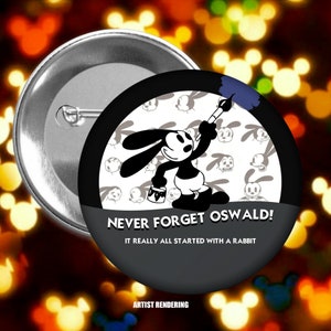 Puede incluir: Un botón en blanco y negro con un personaje de conejo de dibujos animados pintando un círculo azul. El texto "NEVER FORGET OSWALD! IT REALLY ALL STARTED WITH A RABBIT" está impreso en el botón.