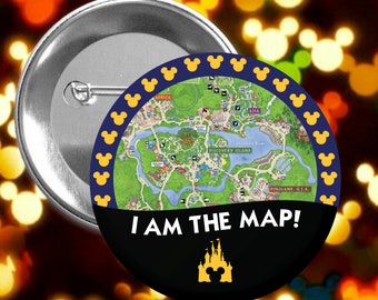 I am the Map! - Animal Kingdom - Disney Celebration Inspired Button