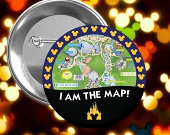 I am the Map! - Epcot - Disney Celebration Inspired Button