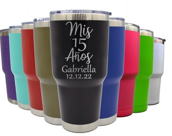 Mis Quince Años Personalized 30 oz Tumbler, Insulated Tumbler Quinceañera Birthday Party