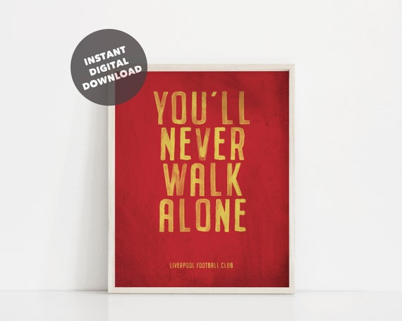 Liverpool Fc You Ll Never Walk Alone Download Liverpool Fc You Ll Never Walk Alone Download