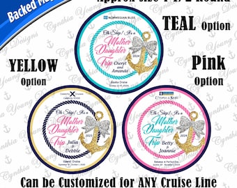 Cruise Door Magnet | Round Stateroom Door Magnet | Oh Ship! It's a Mother Daughter Trip Cruise Door Magnet | Any Cruise Line