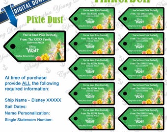 May include: Green, tag-shaped gift tags with a Tinkerbell theme. Each tag features the text "You've been Pixie Dusted!" and a Disney Wish logo. The tags are approximately 3 3/4 x 1 3/4 inches.