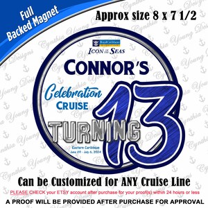 Cruise Door Magnet | "Turning 13" Birthday Cruise Magnet | Cabin Cruise Magnet | Birthday Celebration Cruise| Any Cruise Line | Any Age Chrome/Grunge